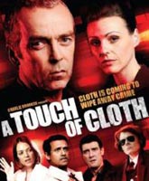 A Touch of Cloth /  